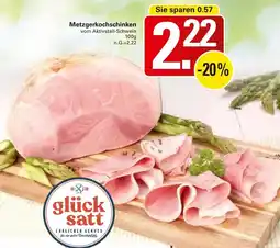 WEZ glück satt Metzgerkochschinken Angebot