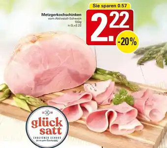 WEZ glück satt Metzgerkochschinken Angebot