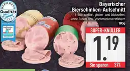 Edeka Bayerischer Bierschinken-Aufschnitt Angebot
