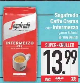 Edeka Segafredo Caffè Crema oder Intermezzo Angebot