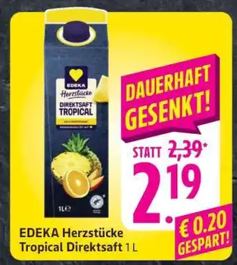 Edeka EDEKA Herzstücke Tropical Direktsaft 1 L Angebot