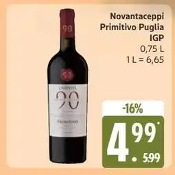 Edeka Novantaceppi Primitivo Puglia IGP Angebot