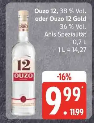 Edeka Ouzo 12 oder Ouzo 12 Gold Angebot