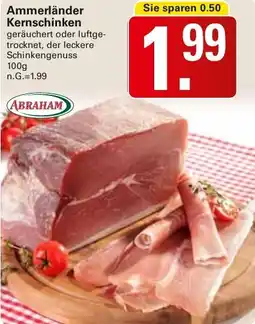 WEZ ABRAHAM Ammerländer Kernschinken Angebot