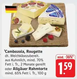 Edeka Cambozola, Rougette Angebot