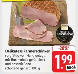 Edeka Delikatess Farmerschinken Angebot