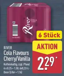 Aldi Nord RIVER Cola Flavours Cherry/Vanilla Angebot
