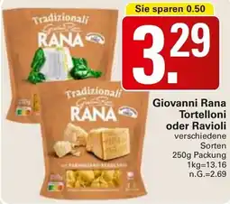 WEZ Giovanni Rana Tortelloni oder Ravioli Angebot