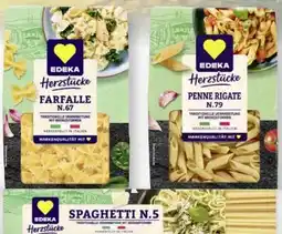 Scheck-in-Center Edeka Herzstücke Farfalle N. 67 Angebot