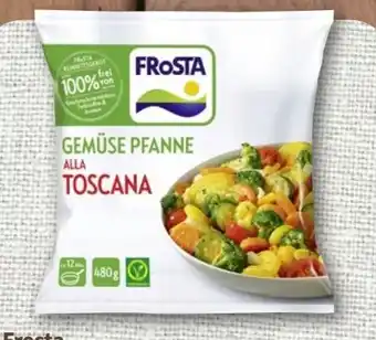 nahkauf Frosta Gemüsepfanne alla Toscana Angebot