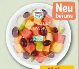 REWE Center Rewe to go Obstsalat Classic Angebot