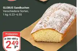 Globus Globus sandkuchen Angebot