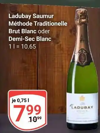 Globus Ladubay brut blanc oder demi-sec blanc Angebot