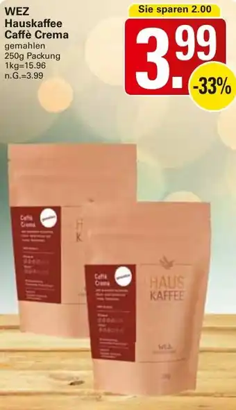 WEZ WEZ Hauskaffee Caffè Crema Angebot