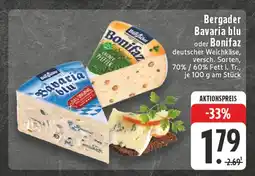 Edeka Bergader bavaria blu oder bonifaz Angebot