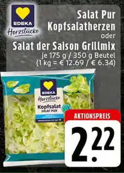 Edeka Edeka herzstücke salat pur kopfsalatherzen oder salat der saison grillmix Angebot