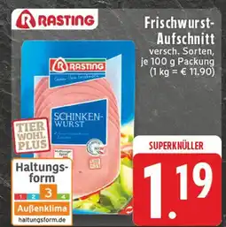 Edeka Rasting frischwurst-aufschnitt Angebot
