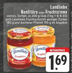 Edeka Landliebe konfitüre oder fruchtcreme Angebot