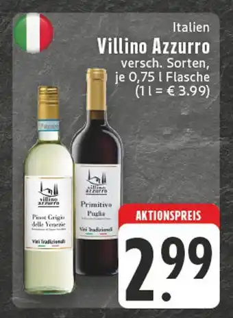 Edeka Villino azzurro pinot grigio delle venezie oder primitivo puglia Angebot