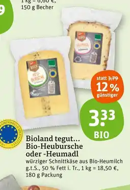 tegut Bioland tegut... bio-heubursche oder -heumadl Angebot