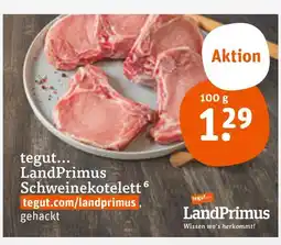tegut Landprimus schweinekotelett Angebot