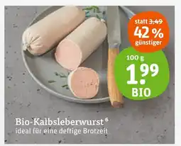 tegut Bio bio-kalbsleberwurst Angebot