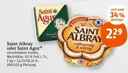 tegut Saint albray saint albray oder saint agur Angebot