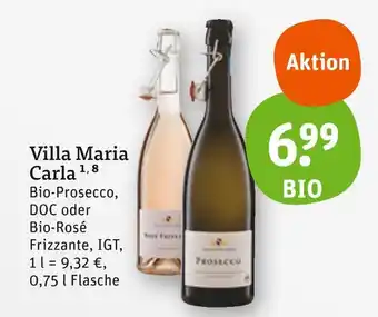 tegut Villa maria carla bio-prosecco oder bio-rosé frizzante Angebot