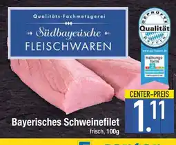 Edeka Südbayerische fleischwaren bayerisches schweinefilet Angebot