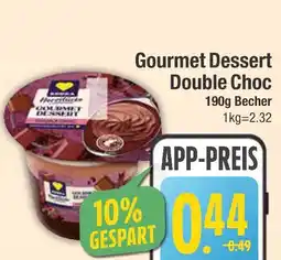 Edeka Herzhaft gourmet dessert double choc Angebot