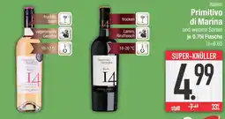 Edeka Italien primitivo di marina und weitere sorten Angebot