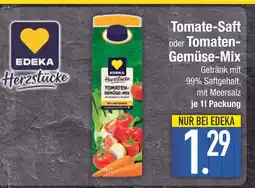 Edeka Edeka herzstücke tomate-saft Angebot