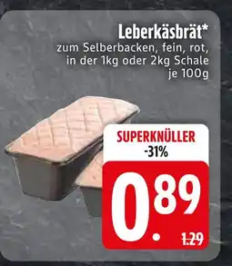 Edeka Leberkäsbrät Angebot