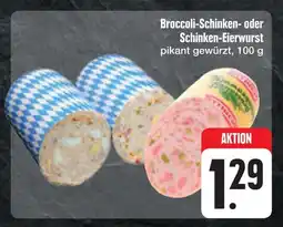 E-Center Broccoli-schinken- oder schinken-eierwurst Angebot