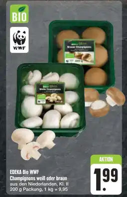 E-Center Edeka bio wwf champignons weiß oder braun Angebot