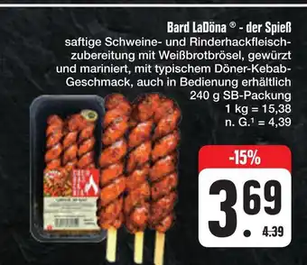 E-Center Bard ladöna - der spieß Angebot