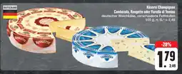 E-Center Käserei champignon cambozola oder rougette oder fiorella di tomino Angebot