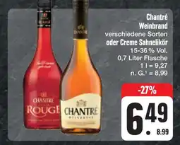 E-Center Chantré weinbrand oder creme sahnelikör Angebot