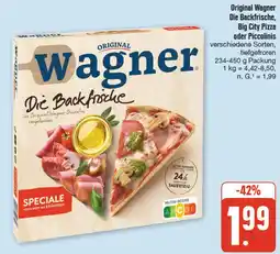 nah & gut Wagner original wagner die backfrische, big city pizza oder piccolinis Angebot