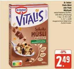 nah & gut Dr. oetker vitalis müsli oder paula müslispaß Angebot