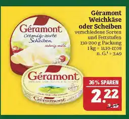 Marktkauf Géramont weichkäse oder scheiben Angebot