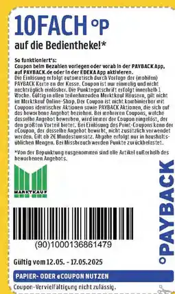 Marktkauf Payback 10fach °p auf die bedientheke! Angebot