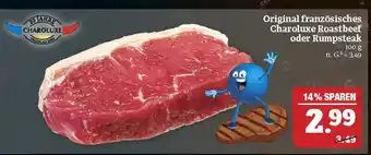 Marktkauf Charoluxe original französisches charoluxe roastbeef oder rumpsteak Angebot