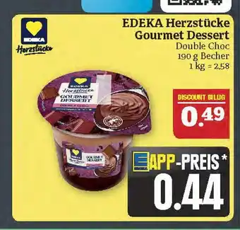 Marktkauf Edeka herzstücke gourmet dessert Angebot