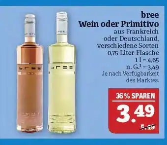 Marktkauf Bree wein oder primitivo Angebot