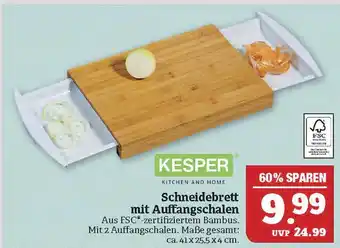 Marktkauf Kesper schneidebrett mit auffangschalen Angebot