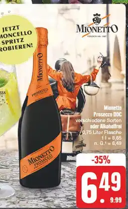 Edeka Mionetto prosecco doc verschiedene sorten oder alkoholfrei Angebot