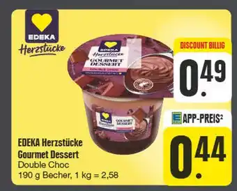 Edeka Edeka herzstücke gourmet dessert double choc Angebot