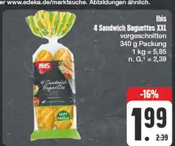 Edeka Ibis 4 sandwich baguettes xxl Angebot