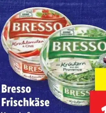 Lidl Bresso Frischkäse Angebot